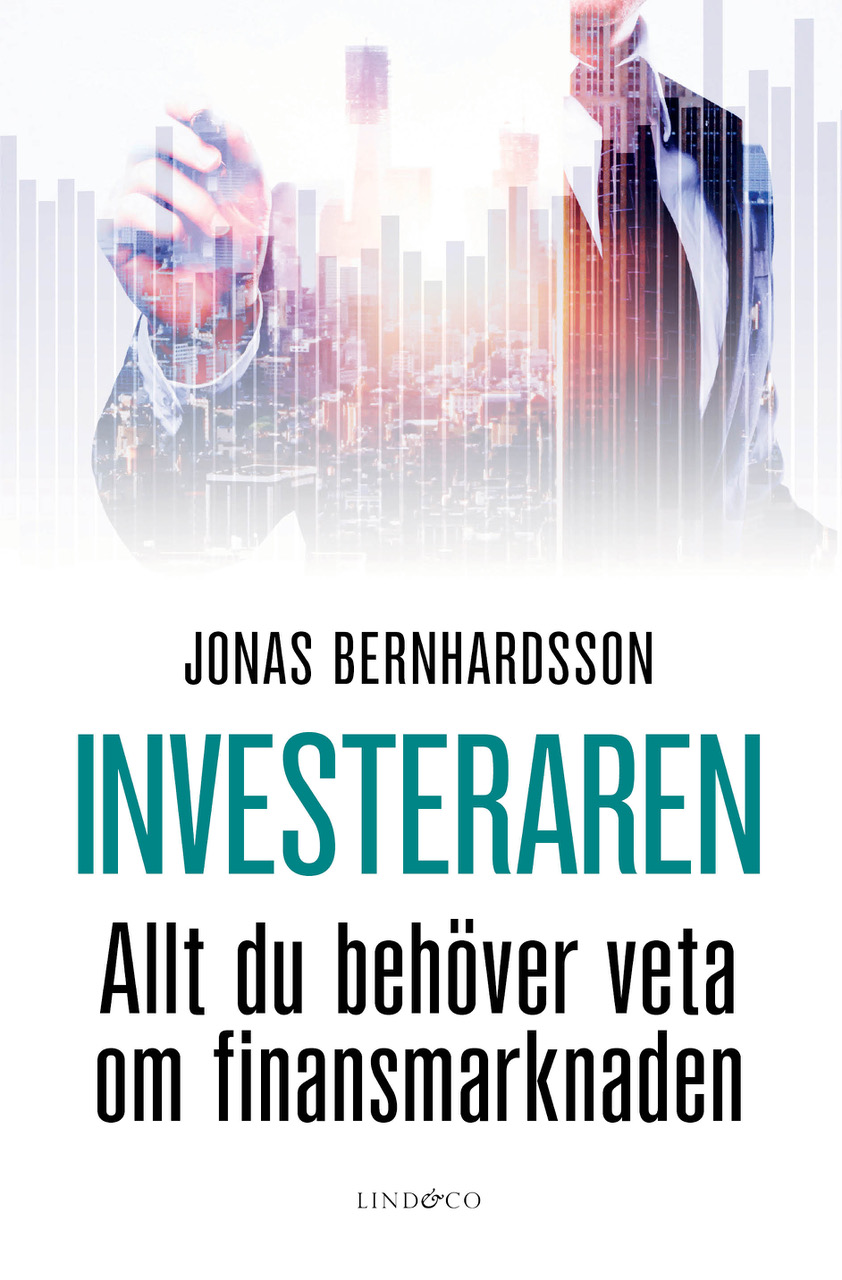 Investeraren : Allt du behöver veta om finansmarknaden (Hardcover)