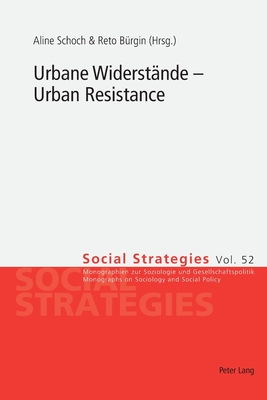 Urbane Widerstände – Urban Resistance (Social Strategies) (German Edition)