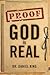Proof God is Real: Is God There and Does He Care for Me?