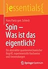 Spin – Was ist da...