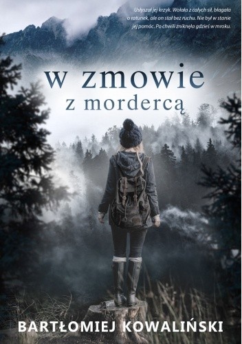 W zmowie z mordercą (Paweł Wolski, #1)