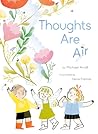 Thoughts Are Air