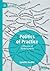 Politics of Practice: A Rhe...