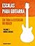 Escalas para Guitarra em toda a extensão do braço by Alexander Badiarov