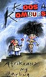 Afrikaans My Darling (Afrikaans Edition)