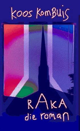 Raka - die Roman (soft cover)