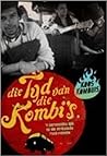 Die Tyd Van Die Kombi's (Afrikaans Edition)