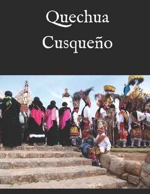 Quechua Cusqueño: Year One
