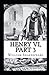 Henry VI Part 3 Illustrated