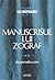 Manuscrisul lui Zograf: des...