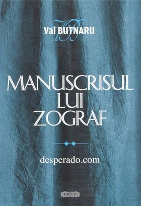 Manuscrisul lui Zograf: desperado.com