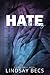 Hate Nothing (King Family Novels)