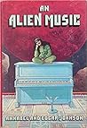 An Alien Music
