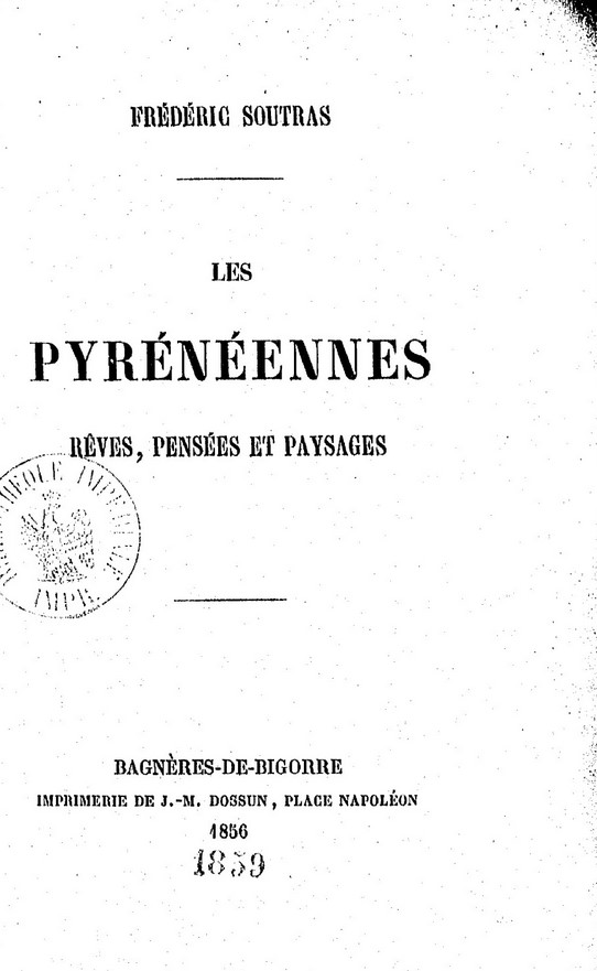 Les Pyrénéennes : Rêves, pensées et paysages (Hardcover)