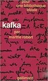 Kafka par Marthe Robert