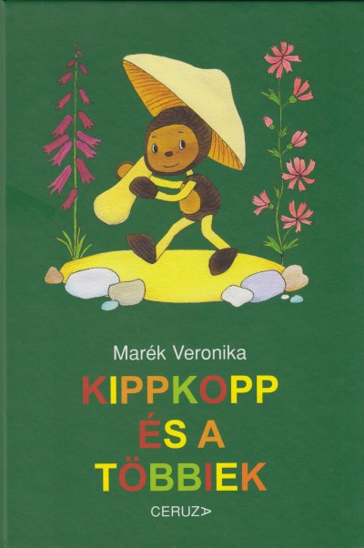 Kippkopp és a többiek (Hardcover)