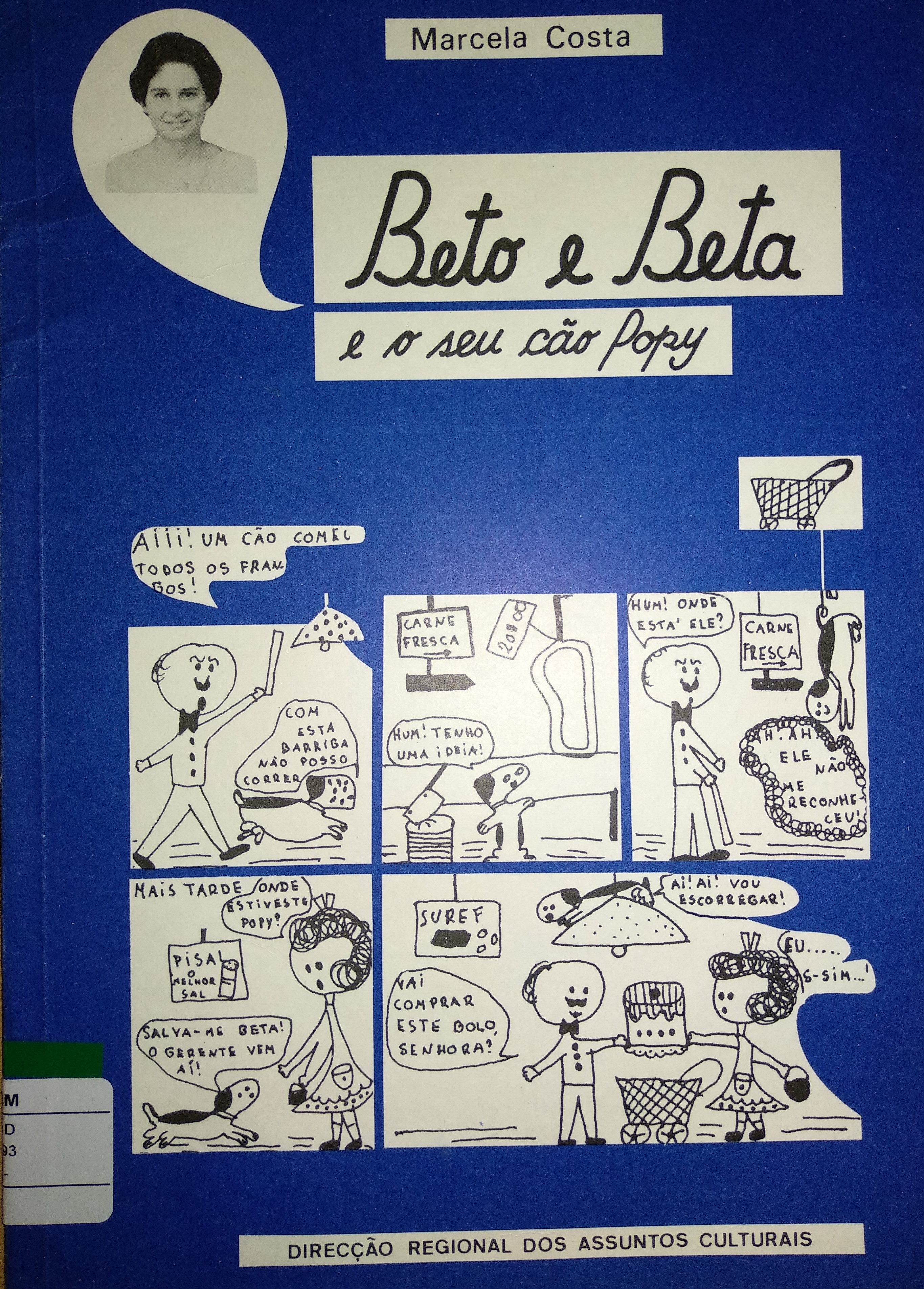 Beto e Beta e o seu cão Popy