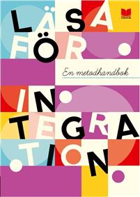 Läsa för integration : en metodhandbok (Paperback)