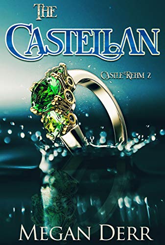 The Castellan (Castle Rehm, #2)