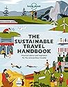 The Sustainable Travel Handbook (Lonely Planet)