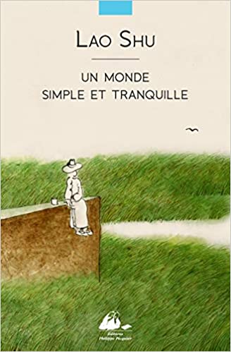 Un monde simple et tranquille (Paperback)