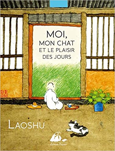 Moi, mon chat et le plaisir des jours (Paperback)