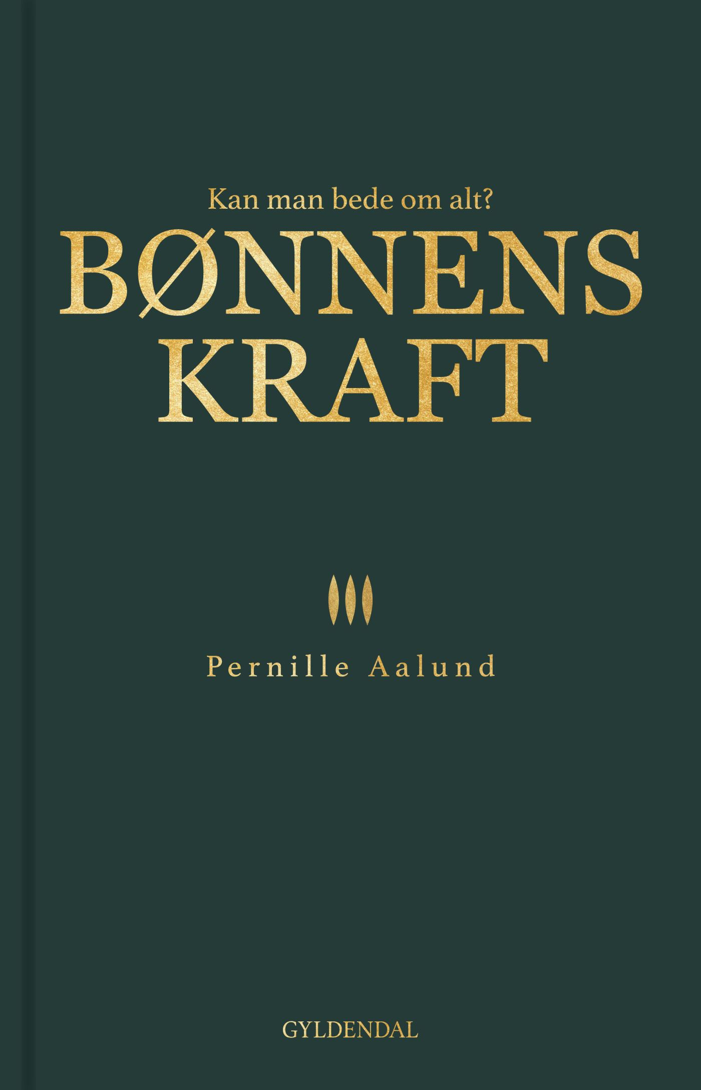 Bønnens kraft: Kan man bede om alt?