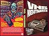 VHS Nightmares