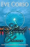 A Second Chance (A Matter of Timing #2)