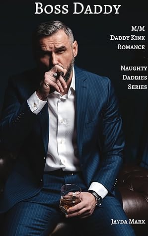 Boss Daddy (Naughty Daddies, #1)