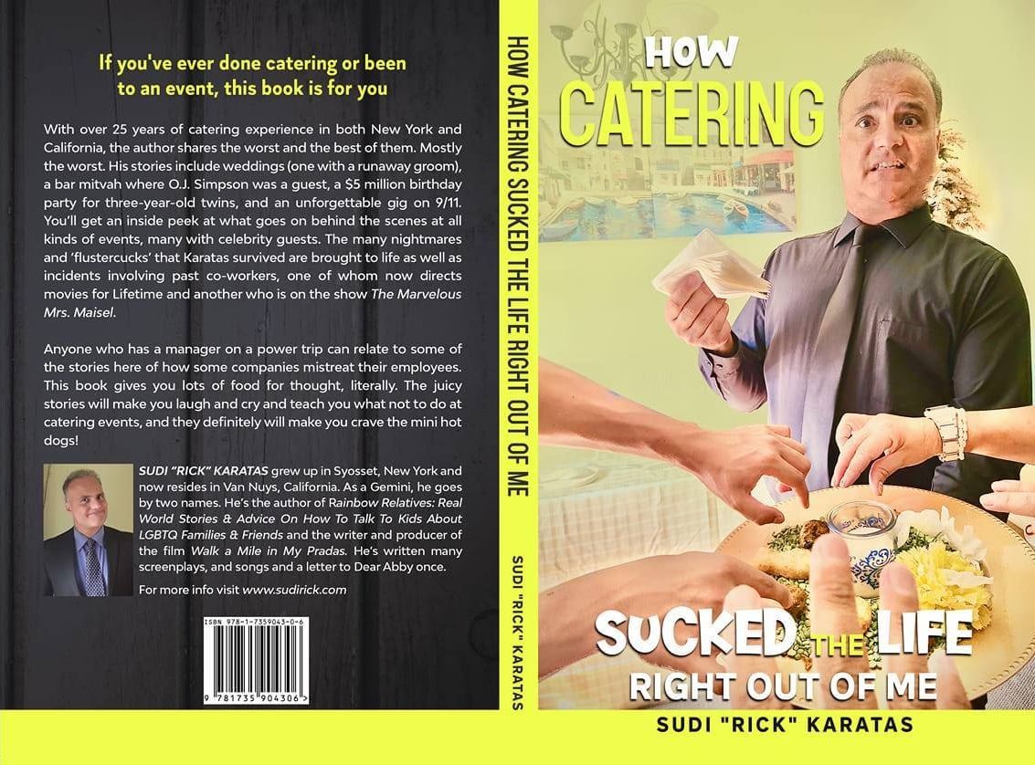 How Catering Sucked The Life Right Out Of Me