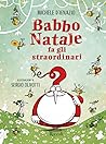 Babbo Natale fa gli straordinari by Michele D'Ignazio