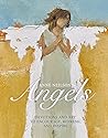 Anne Neilson's Angels: Devotions and Art to Encourage, Refresh, and Inspire (A 40-Day Devotional)