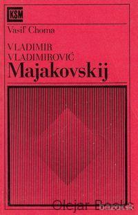 Vladimir Vladimirovič Majakovskij