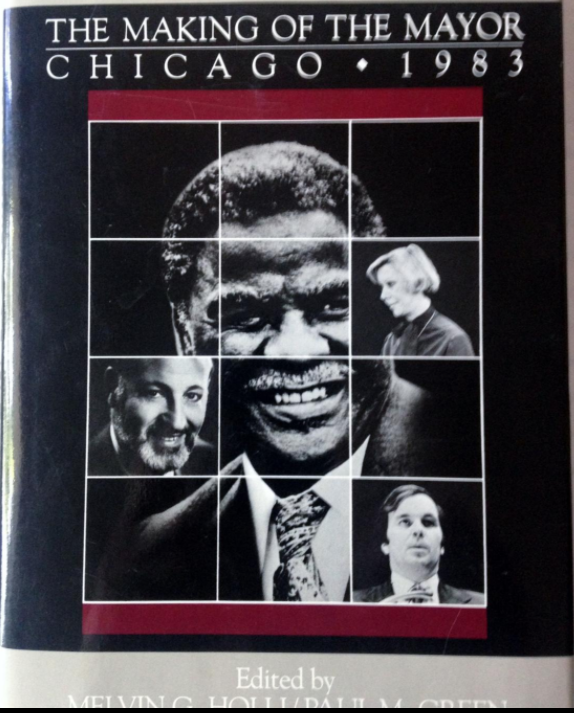 The Making of the Mayor of Chicago, 1983