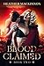 Blood Claimed (Changed, #1)