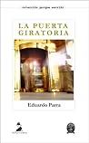 La puerta giratoria by Eduardo Parra Pizarro
