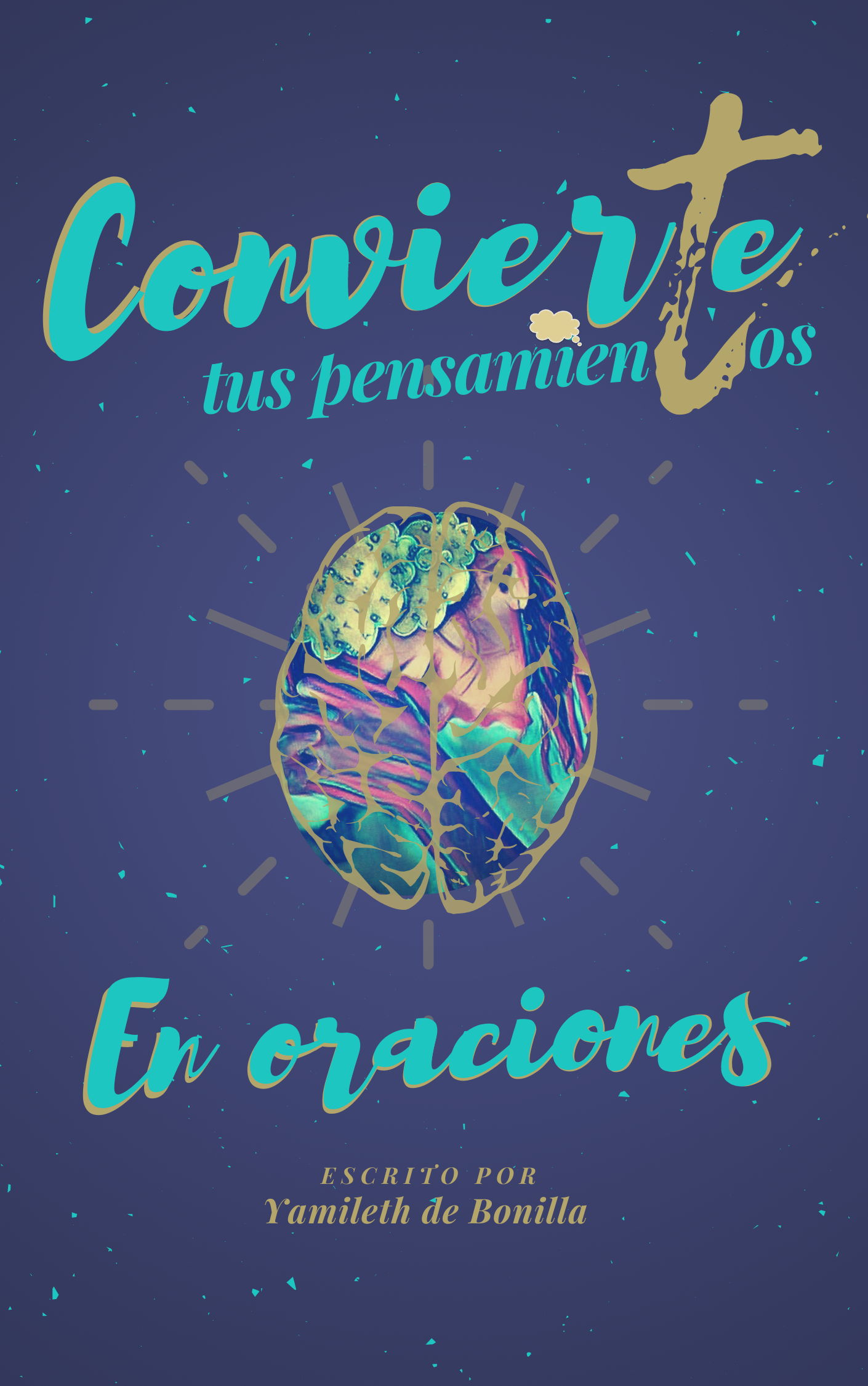 Convierte tus pensamientos en oraciones
