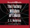 The Factory Witches of Lowell by C.S. Malerich