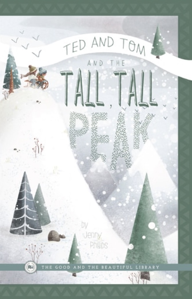 Ted and Tom and the Tall Tall Peak (Unknown Binding)