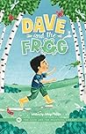 Dave and the Frog