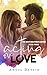 Acting on Love (The Waite B...