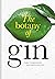 The Botany of Gin by Chris Thorogood