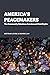 America's Peacemakers: The ...