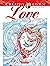 Creative Haven Love Colorin...