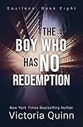 The Boy Who Has No Redemption
