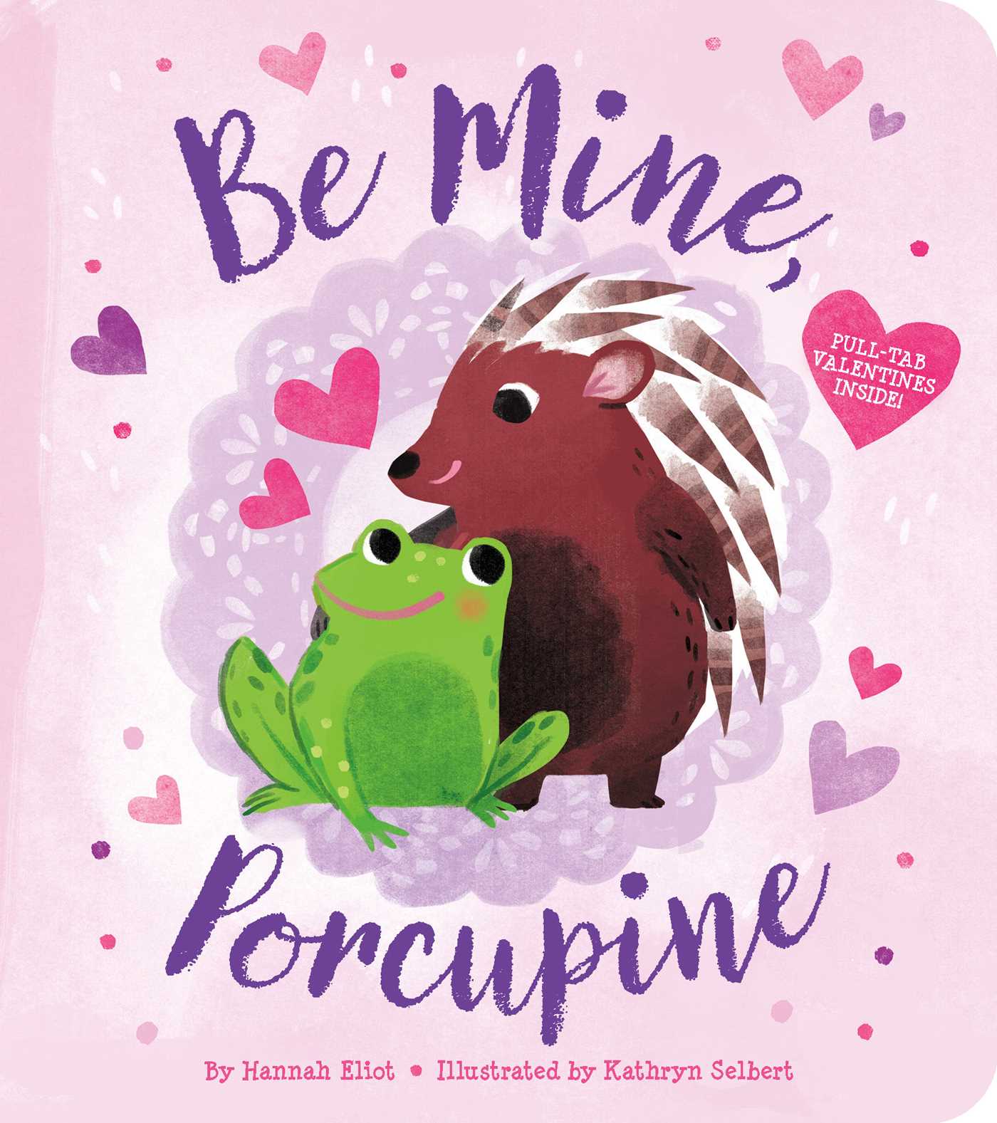 Be Mine, Porcupine (Hardcover)