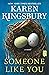 Someone Like You: A Novel
