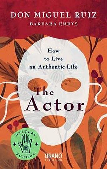 The Actor (Mystery School Series) (Escuela De Misterios/ Mystery School)