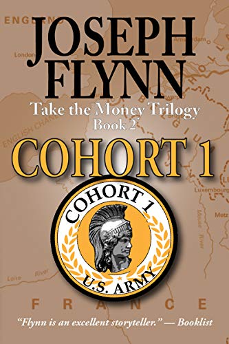 Cohort 1 (Take the Money Trilogy #2)